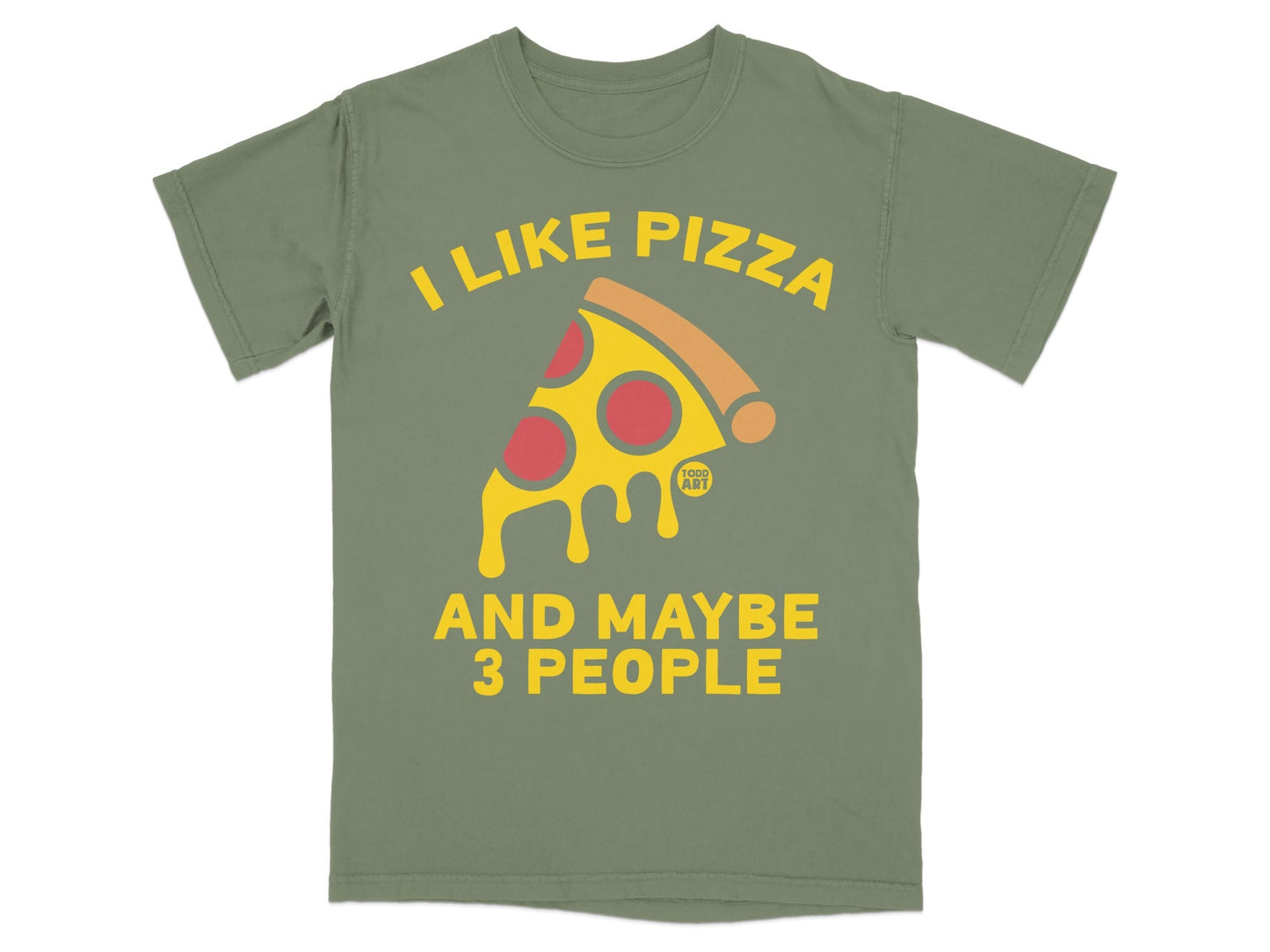 Green t-shirt with "I like pizza and maybe 3 people" and pizza graphic.