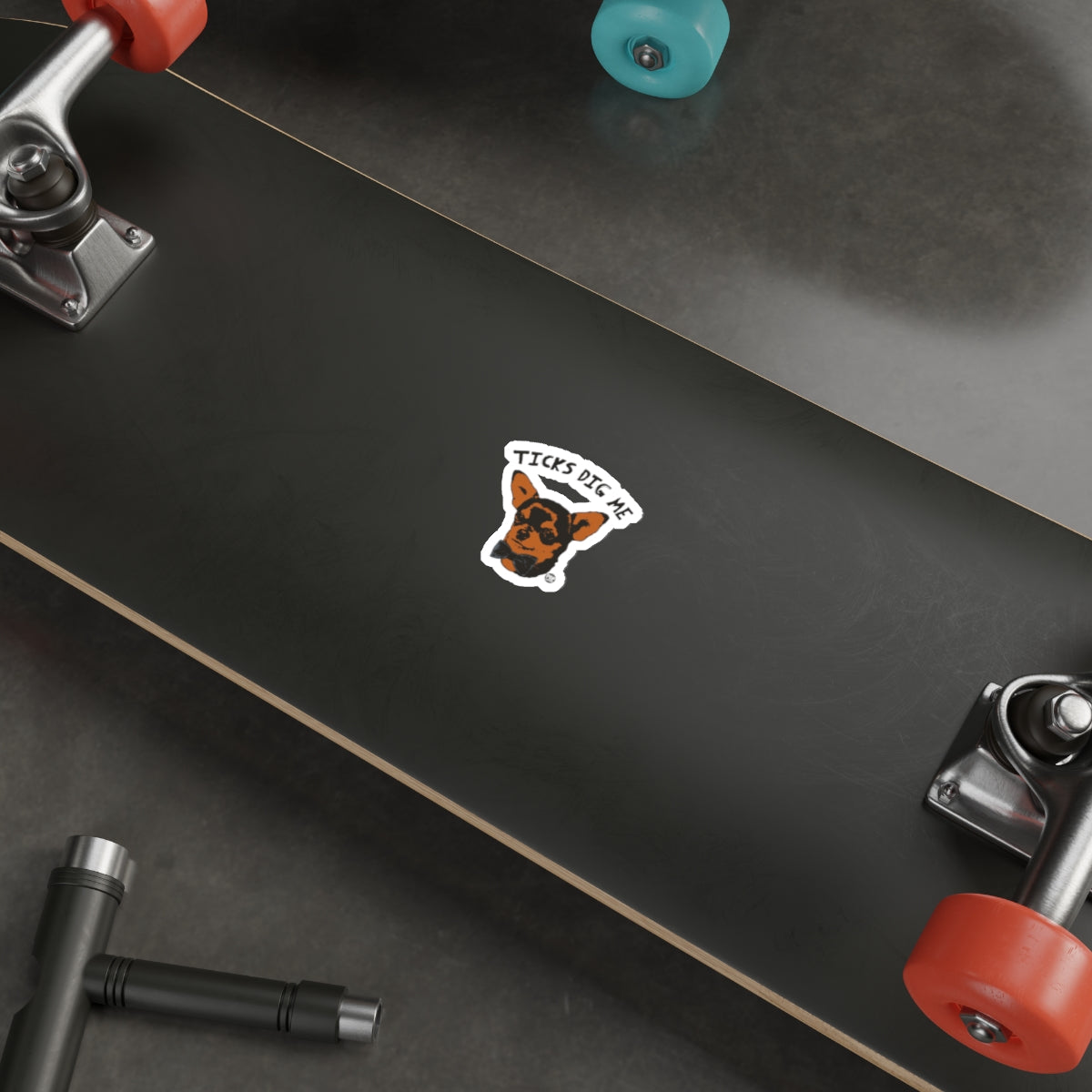 Ticks Dig Me Dog Sticker for Skateboards or Laptops