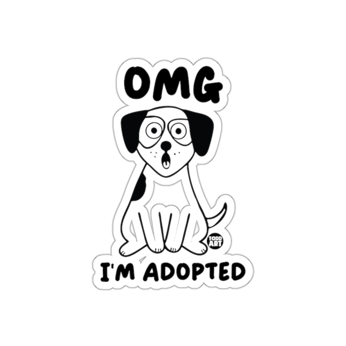 OMG I'm Adopted Cute Dog Illustration Sticker