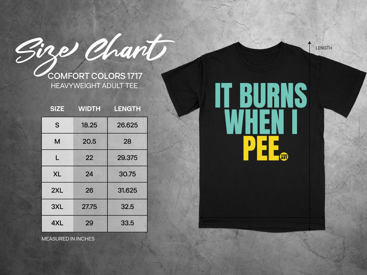 It Burns When I Pee Funny Graphic Tee Shirt