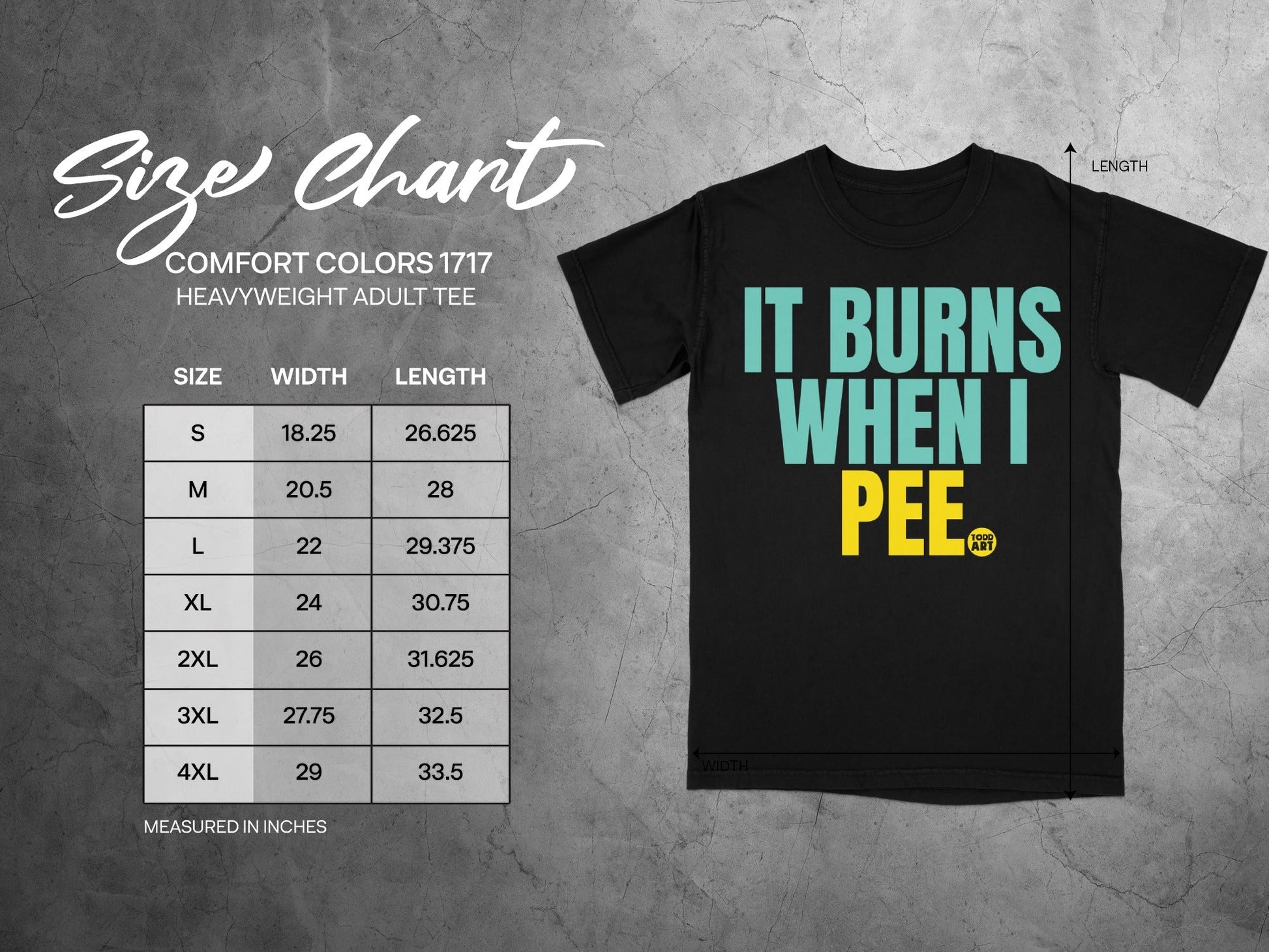 It Burns When I Pee Funny Graphic Tee Shirt