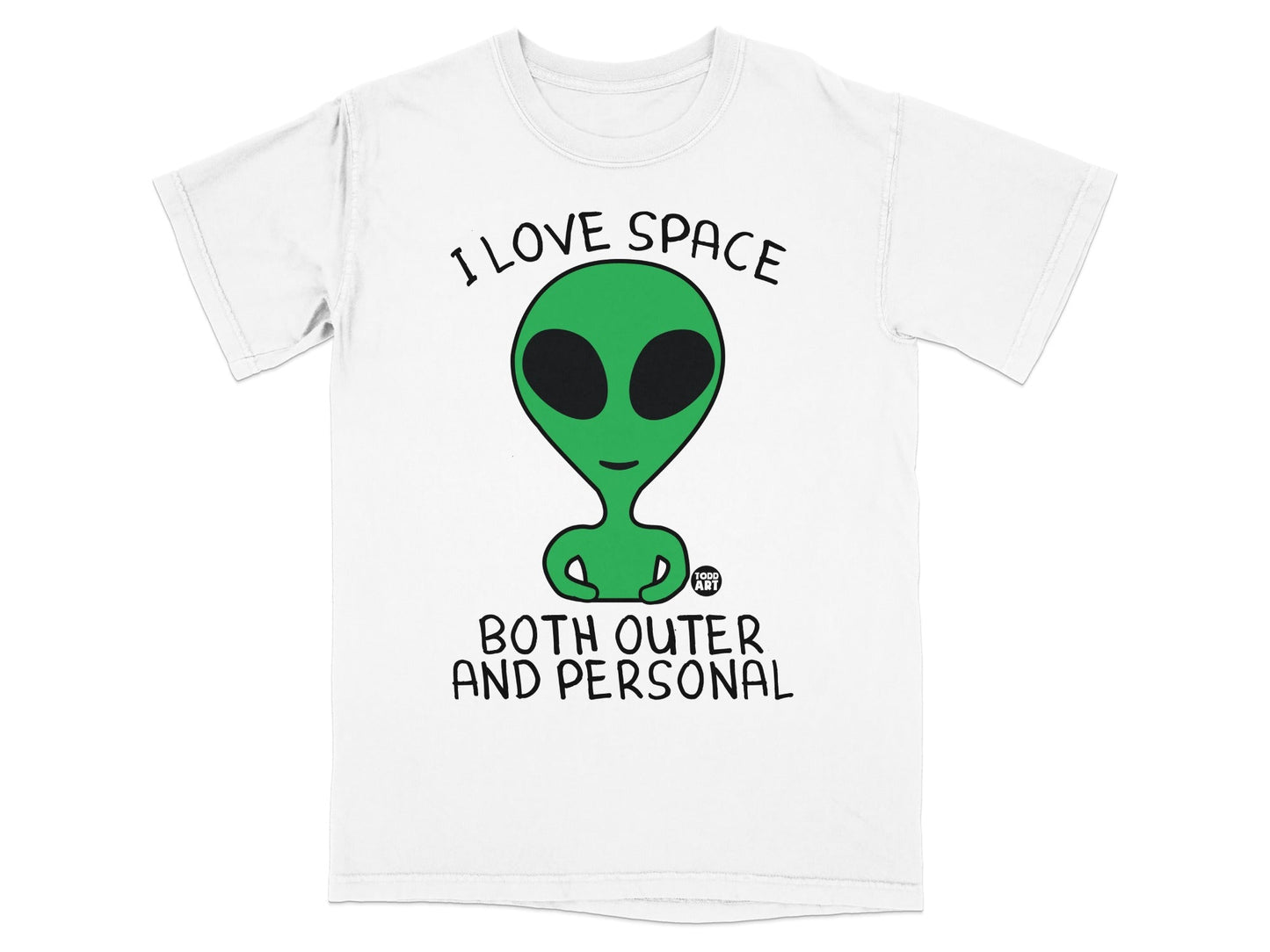 I Love Space Both Outer and Personal Alien T-shirt
