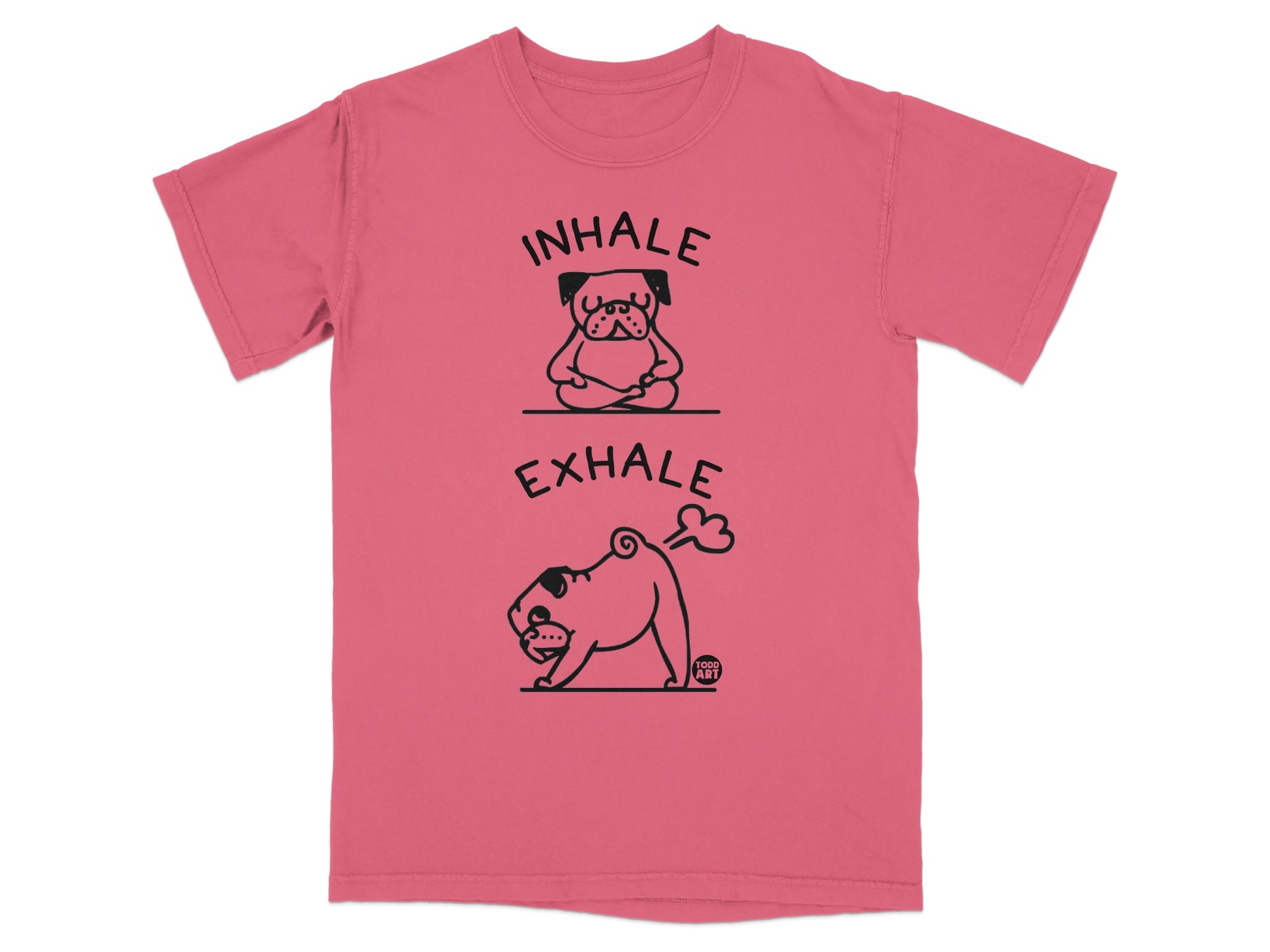 Inhale Exhale Funny Pug Design T-Shirt for Dog Lovers