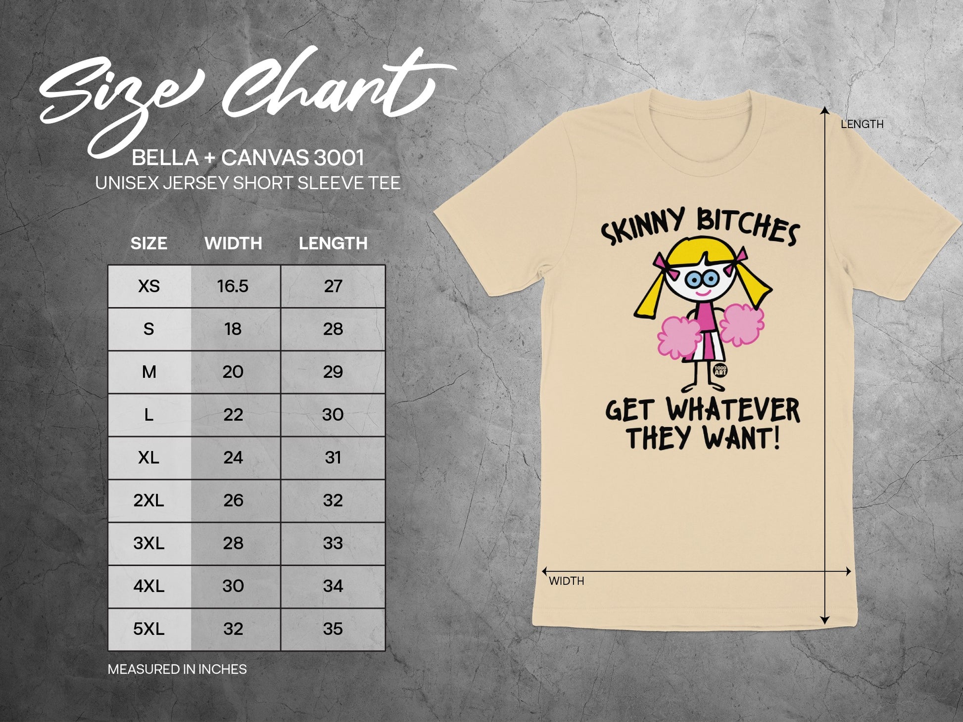 Skinny Bitches Get Whatever They Want Tee