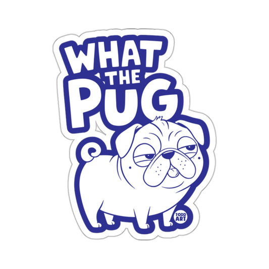 What the Pug Funny Dog Illustration Sticker