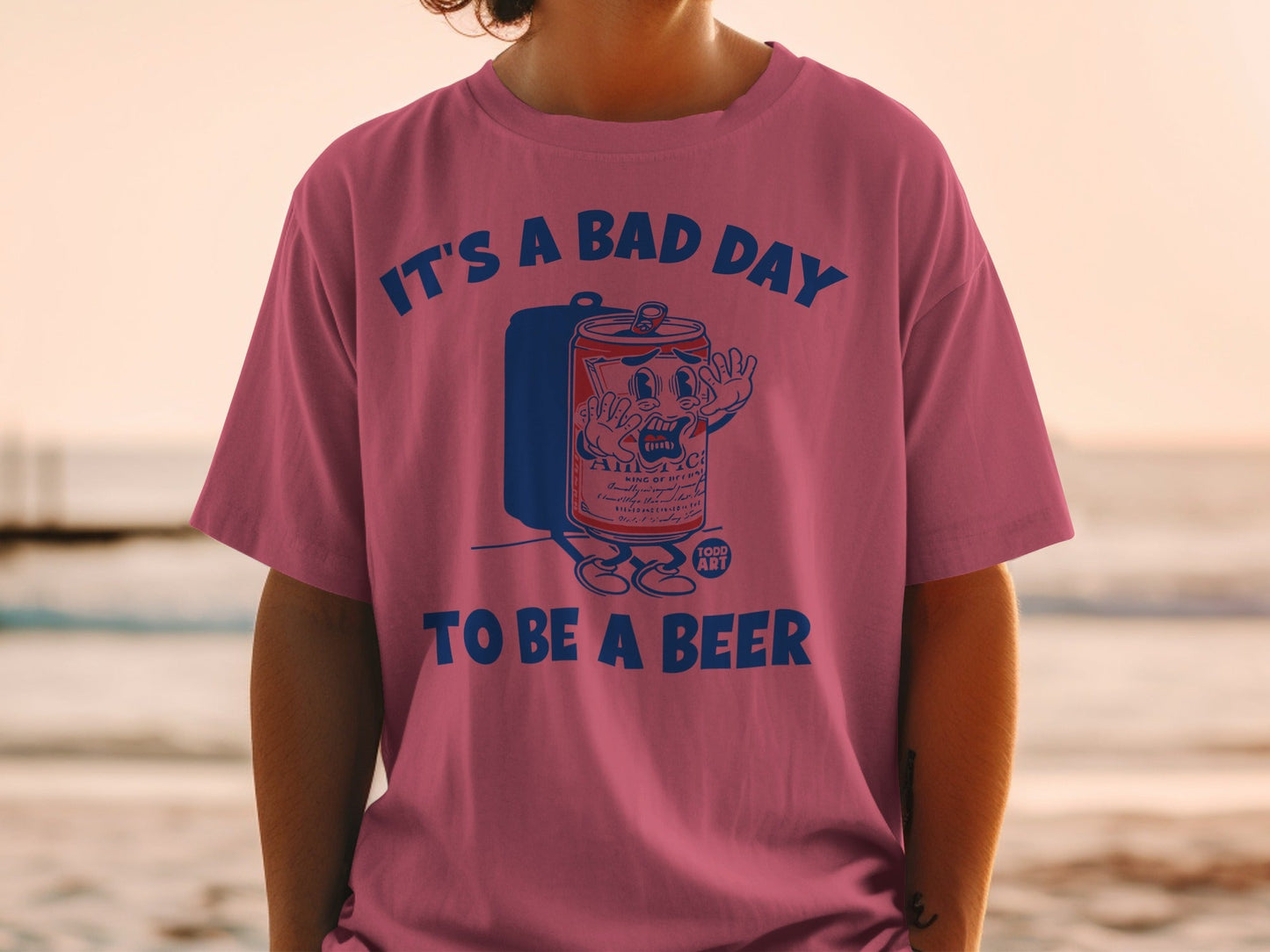 It's A Bad Day To Be A Beer Graphic T-Shirt