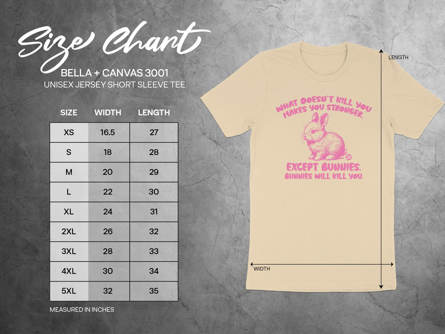 What Doesn't Kill You Makes You Stronger Except Bunnies Tee