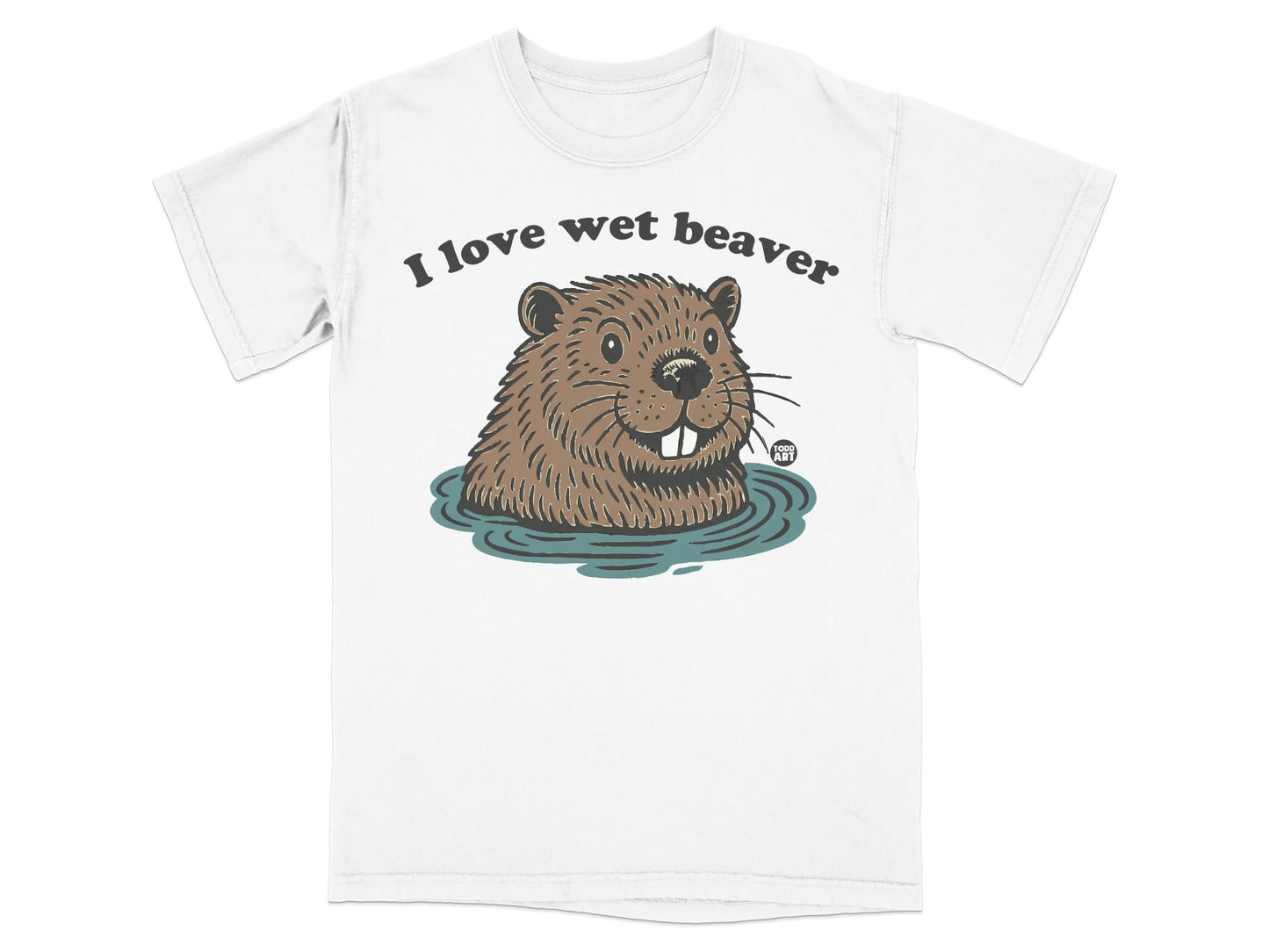 I Love Wet Beaver Graphic Tee Shirt Funny Animal Shirt