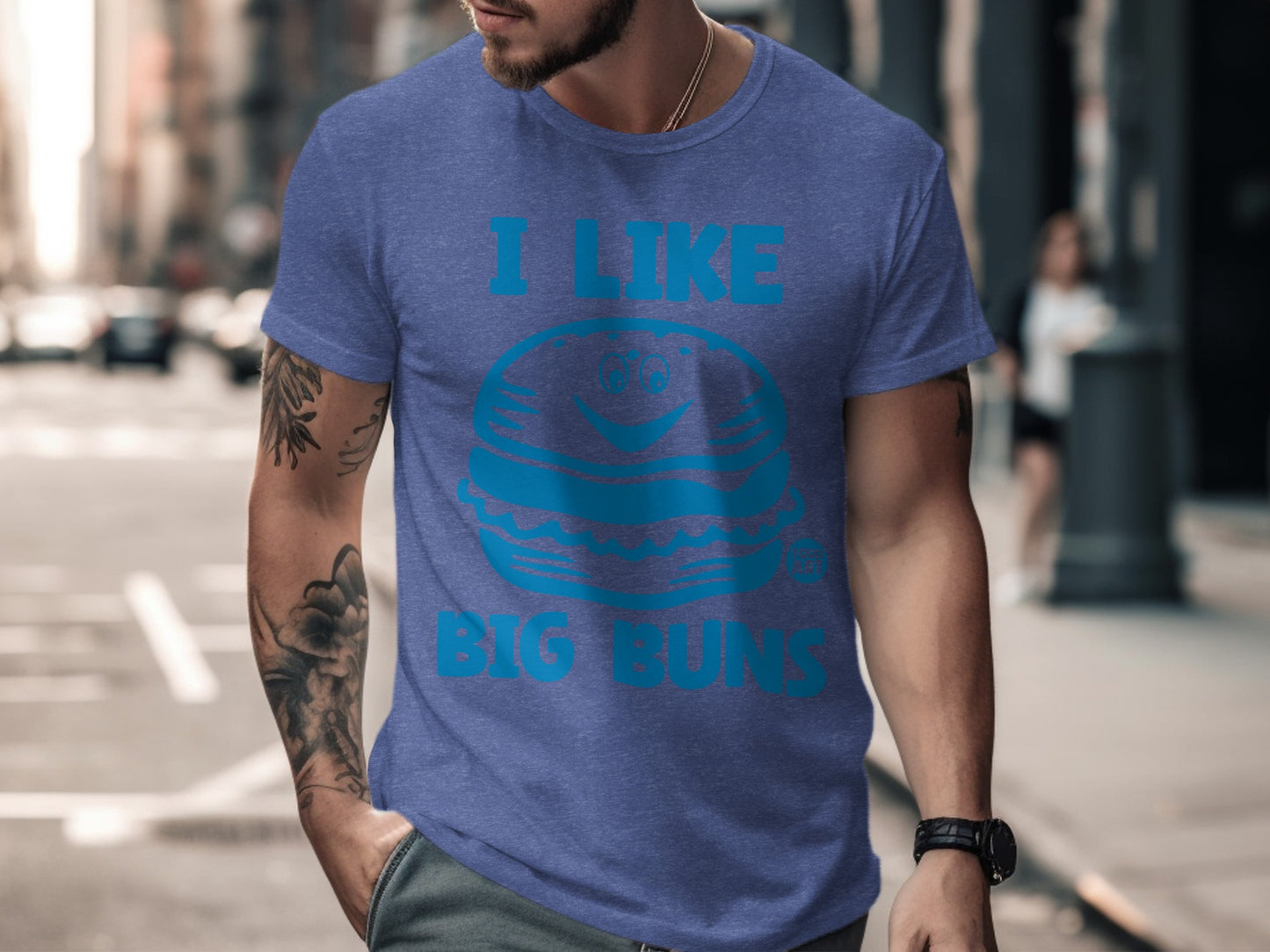 I Like Big Buns Graphic T-Shirt Fun Statement Tee