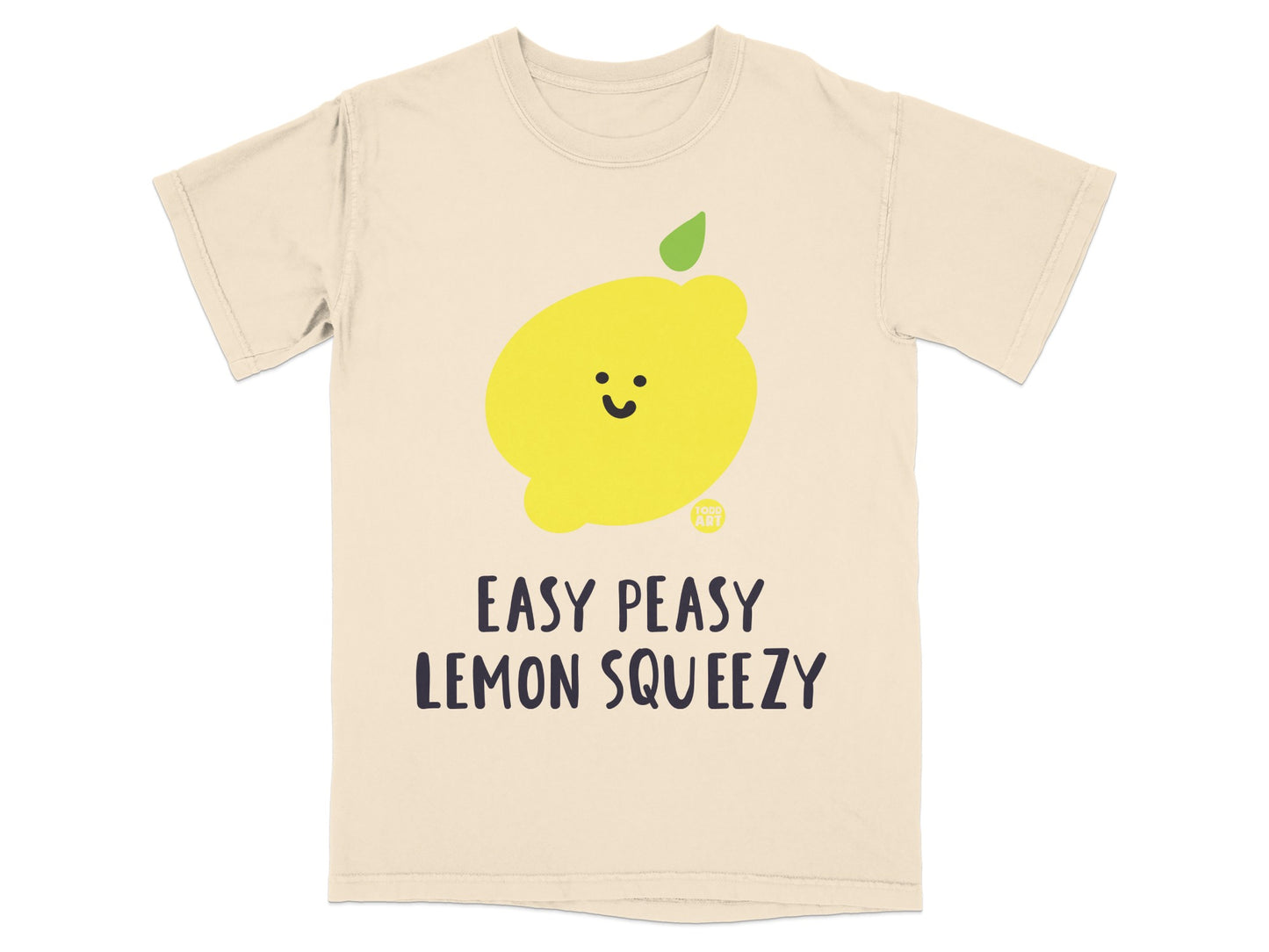 Easy Peasy Lemon Squeezy Happy Lemon Cream T-Shirt product type