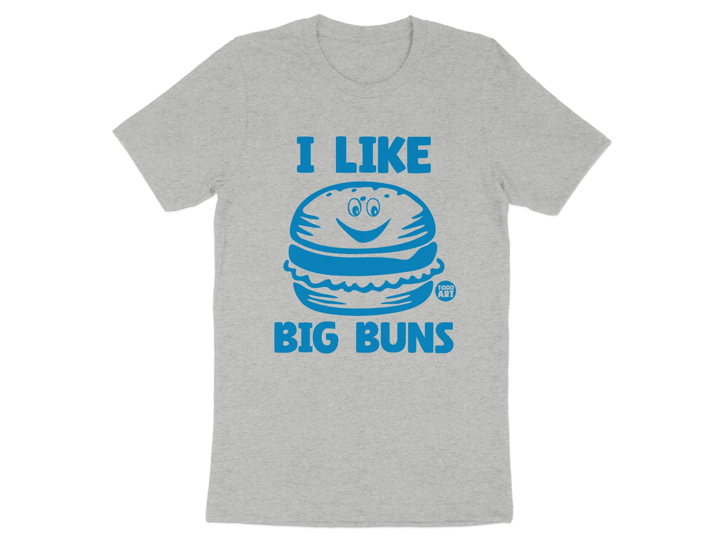 I Like Big Buns Graphic Funny Shirt