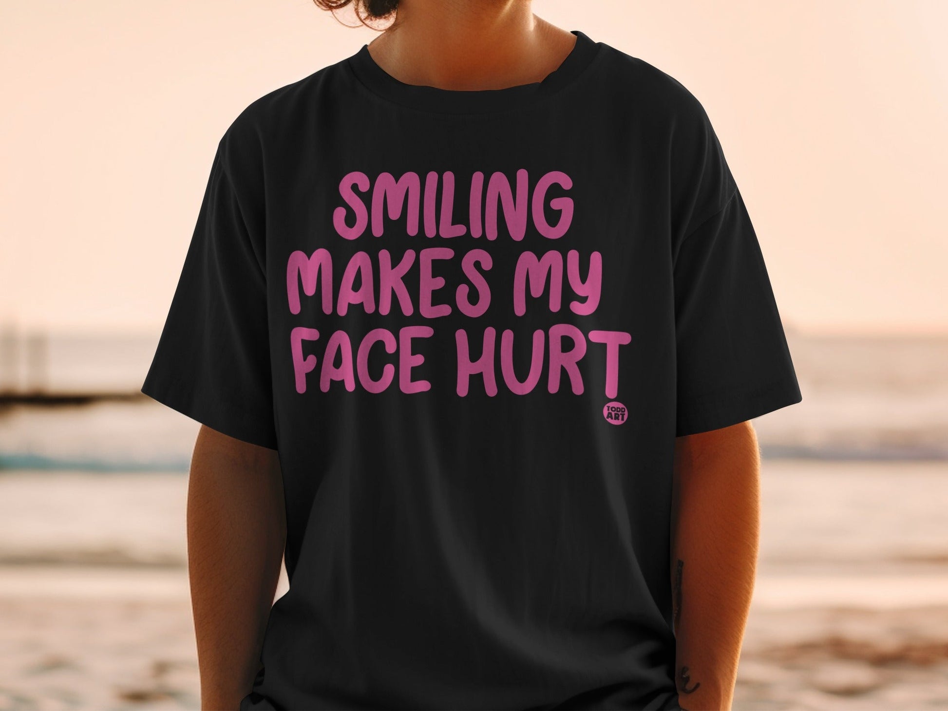 Smiling Makes My Face Hurt Funny Graphic T-Shirt