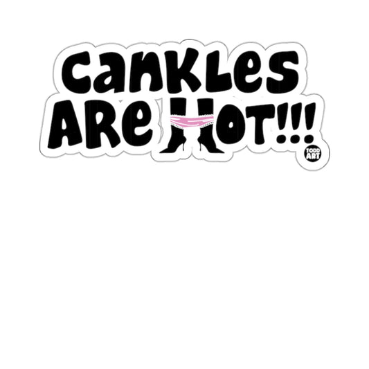 Cankles Are Hot!!! Pink Black White Decal 
