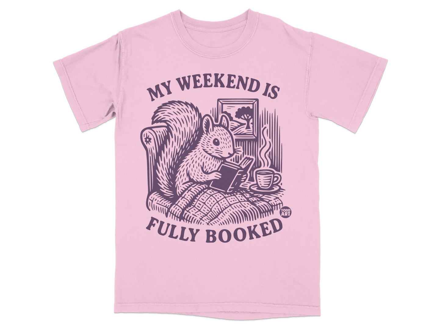 My Weekend is Fully Booked Squirrel Reading T-Shirt