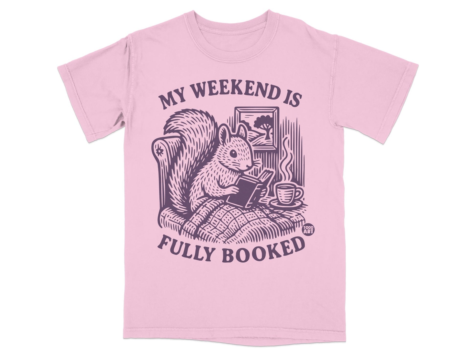 My Weekend is Fully Booked Squirrel Reading T-Shirt