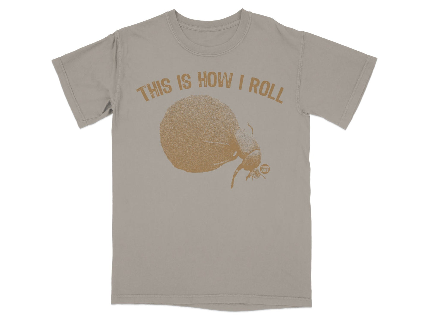 This Is How I Roll Funny Slogan Graphic T-Shirt