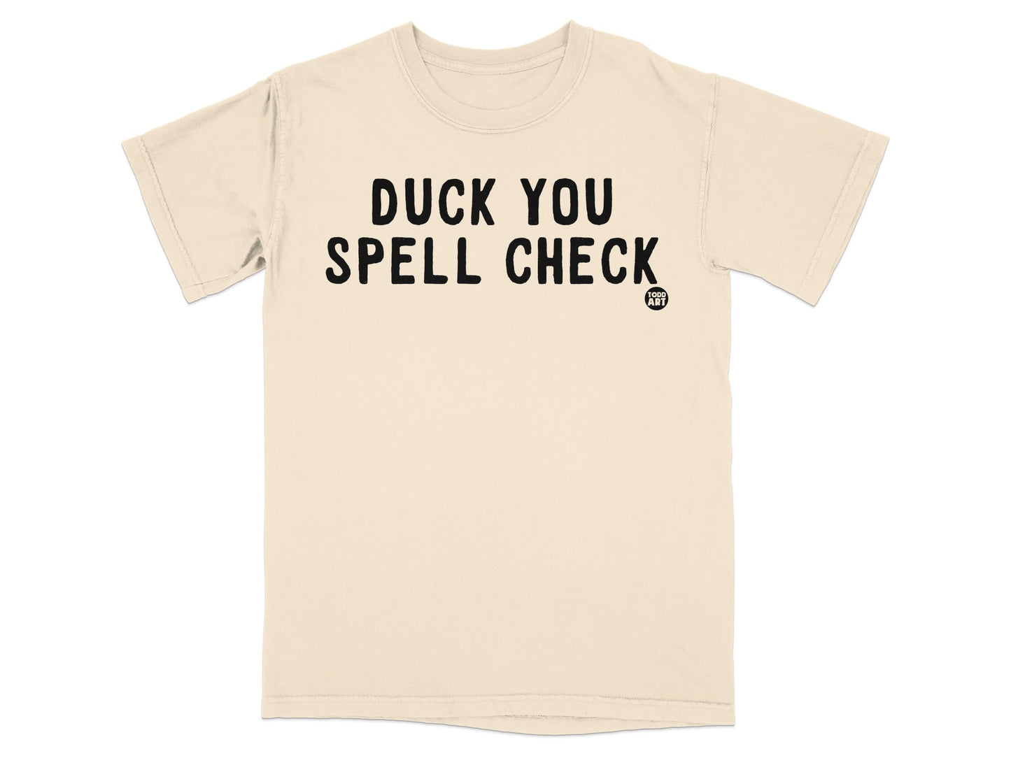 Duck You Spell Check Funny Graphic Shirt Product