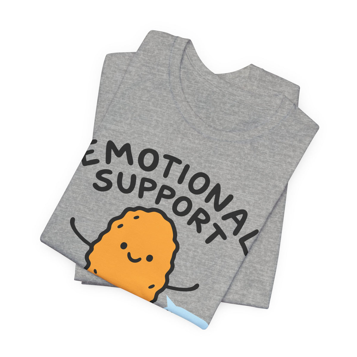 emotional support nugget