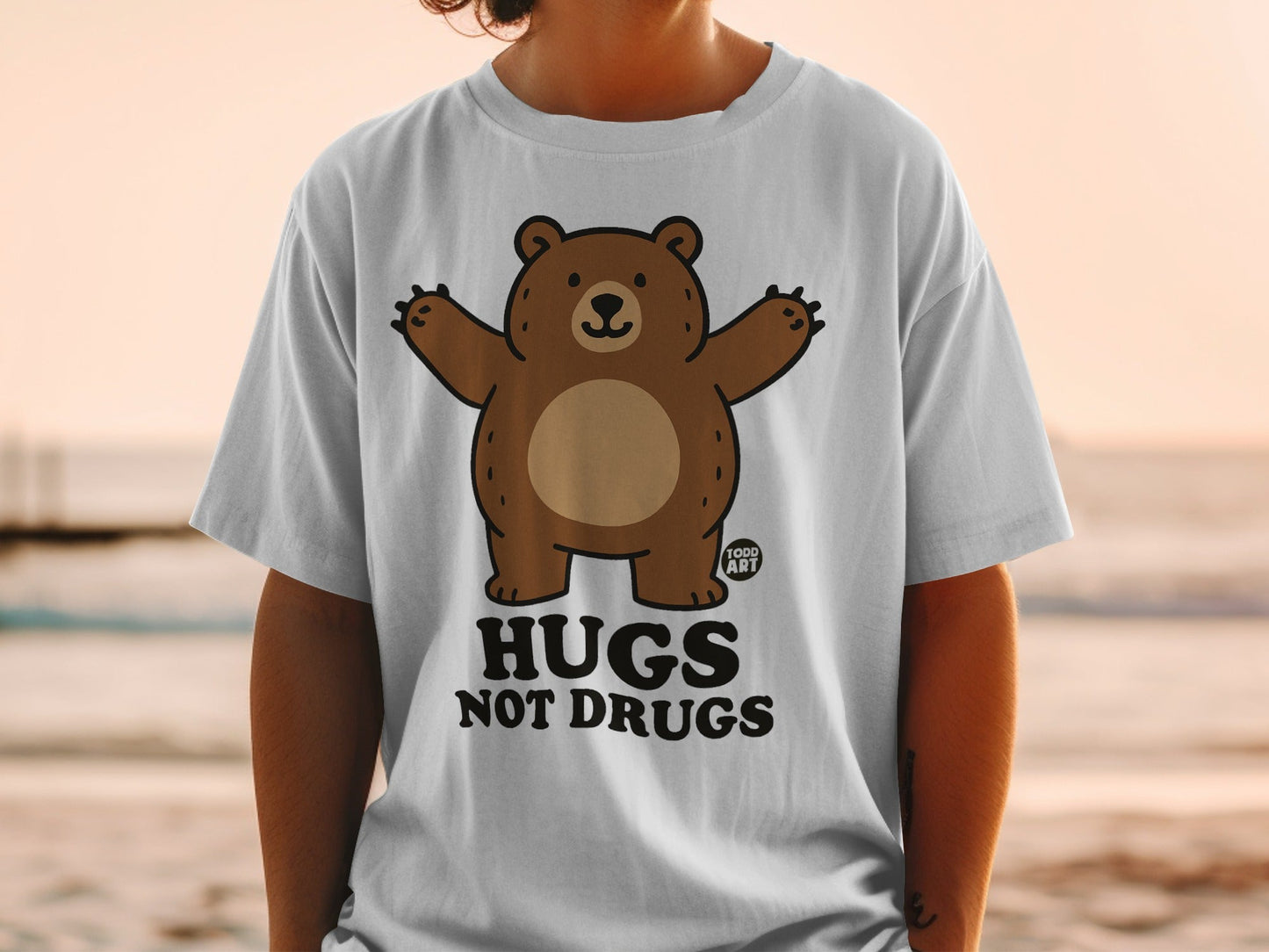 Hugs Not Drugs Bear Todd Art Design T-shirt