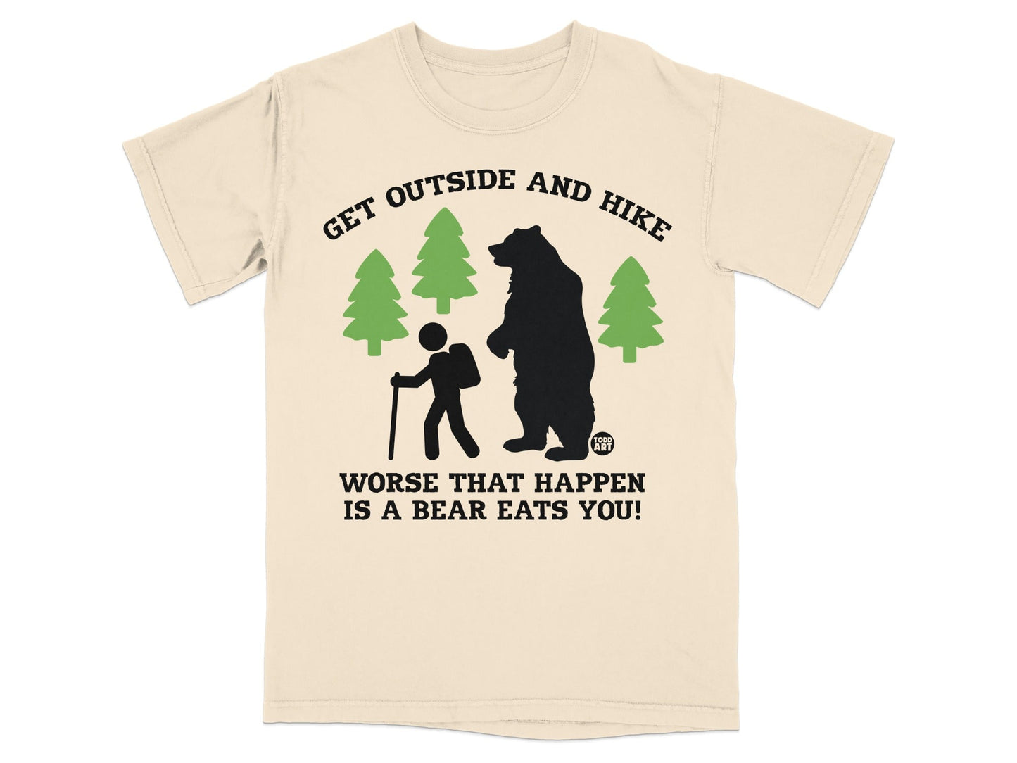 Get Outside And Hike Bear Eats You Fun T-Shirt