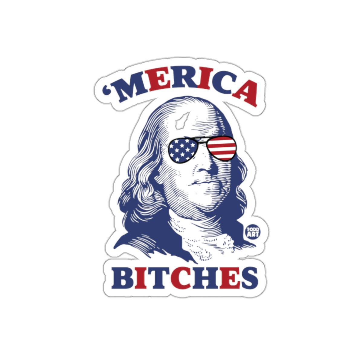 Merica Bitches Sticker for Patriotic Enthusiasts