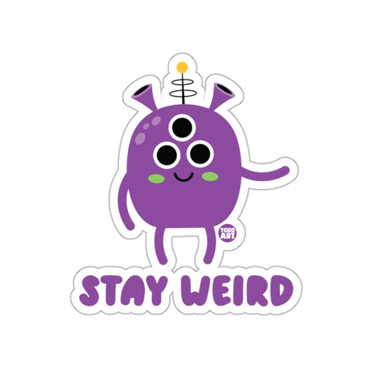 Stay Weird Cute Alien Cartoon Character Sticker