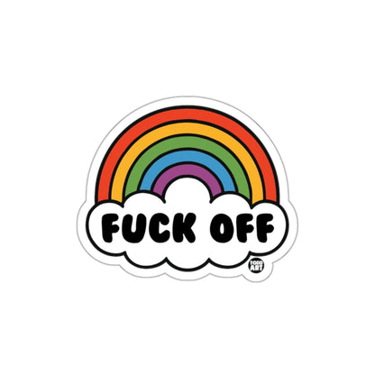 Rainbow Fuck Off Sticker with Bold Typography