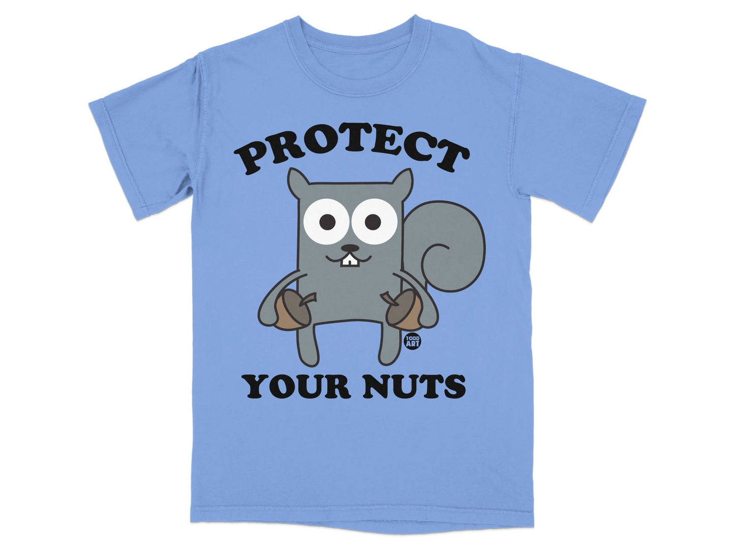 Cartoon squirrel with acorns, text "PROTECT YOUR NUTS".