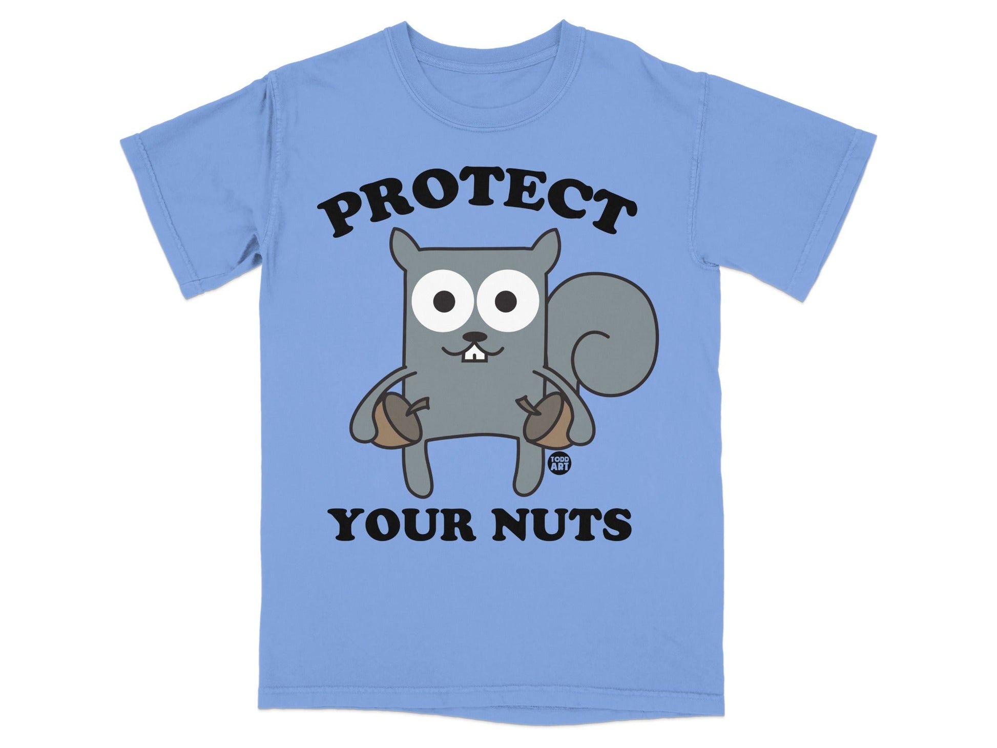 Cartoon squirrel with acorns, text "PROTECT YOUR NUTS".