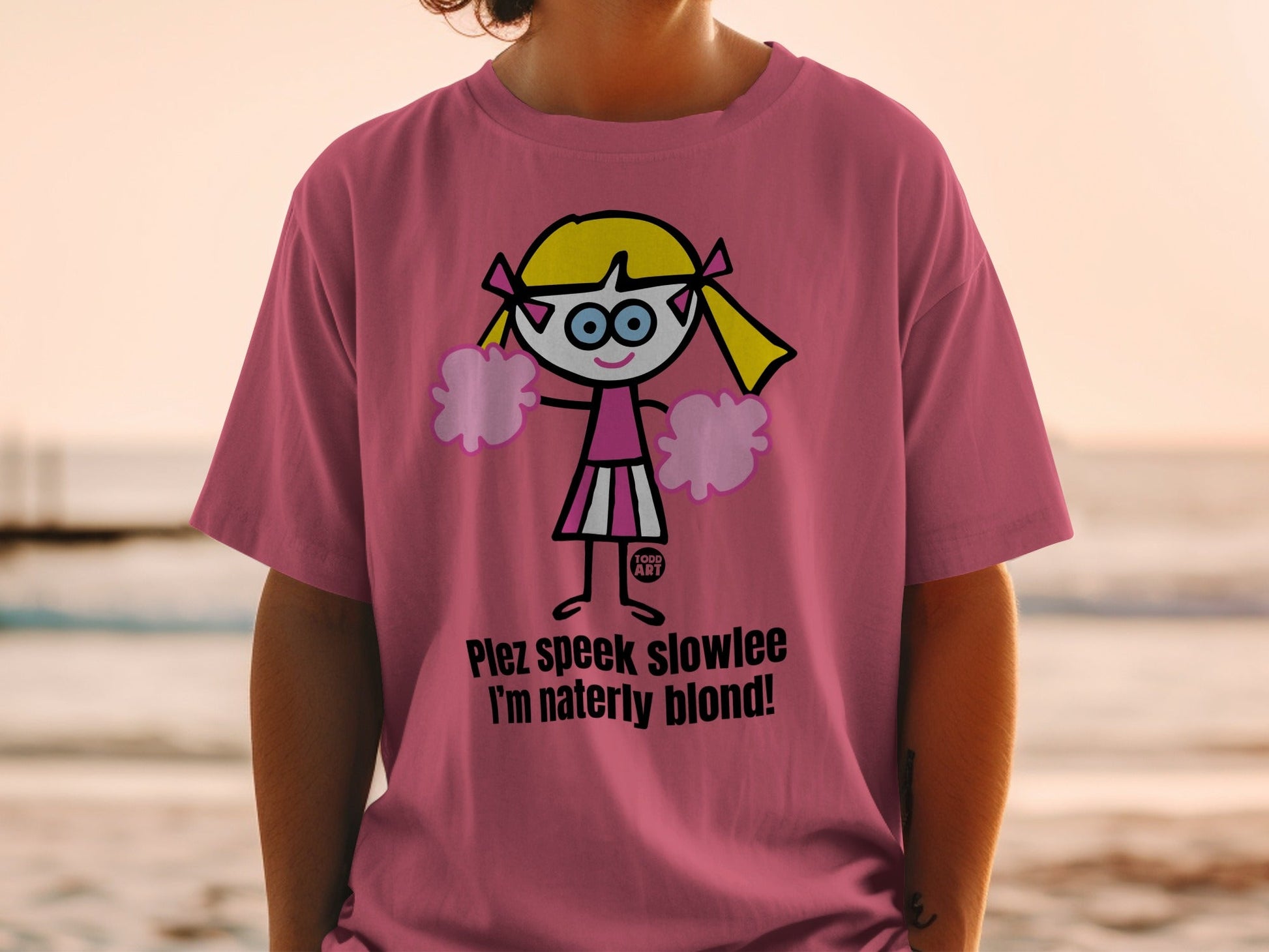 Plez Speek Slowlee I'm Naterly Blond T-shirt