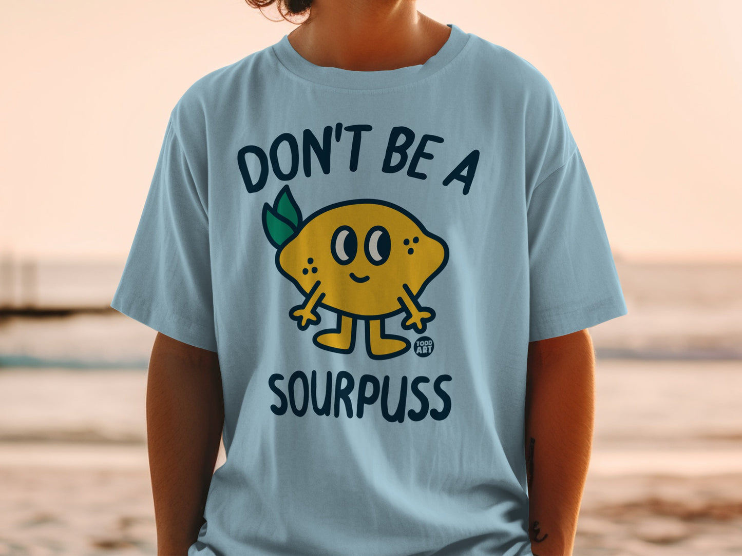 DON'T BE A SOURPUSS Funny Lemon Character t-shirt