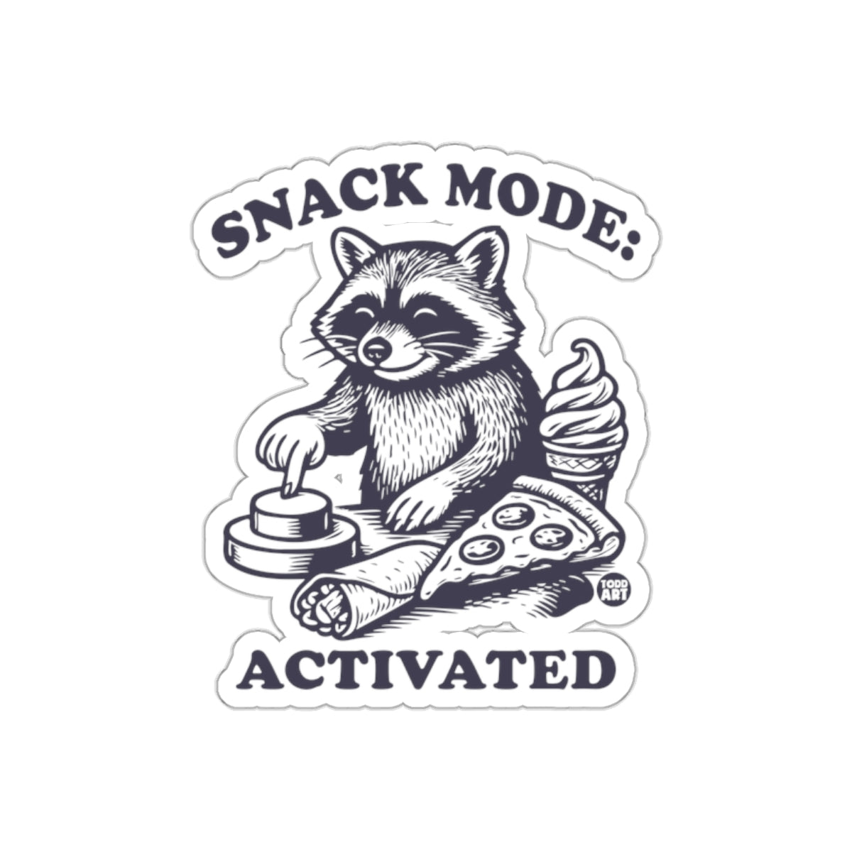 Snack Mode Activated With Raccoon Illustration sticker