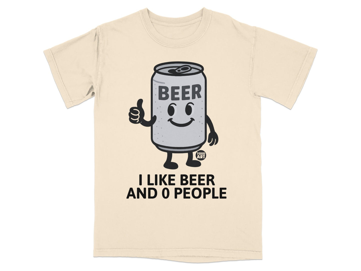 I Like Beer And 0 People Funny Beer Can Graphic Shirt