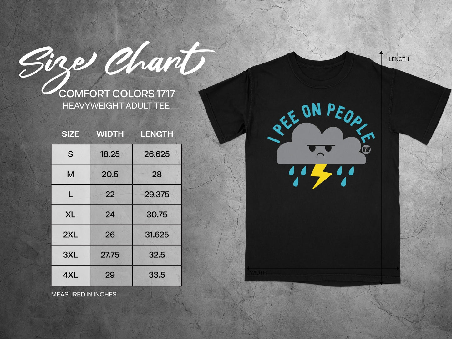 Comfort Colors 1717 size chart with "I pee on people" graphic.