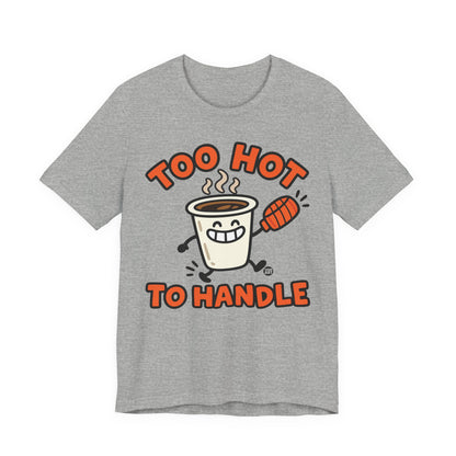 too-hot-handle-cute