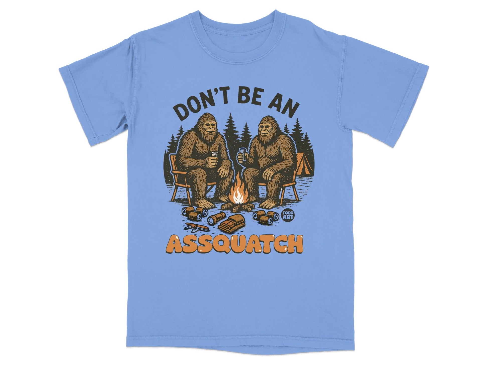 Don't Be An Assquatch Sasquatch Camping T-Shirt