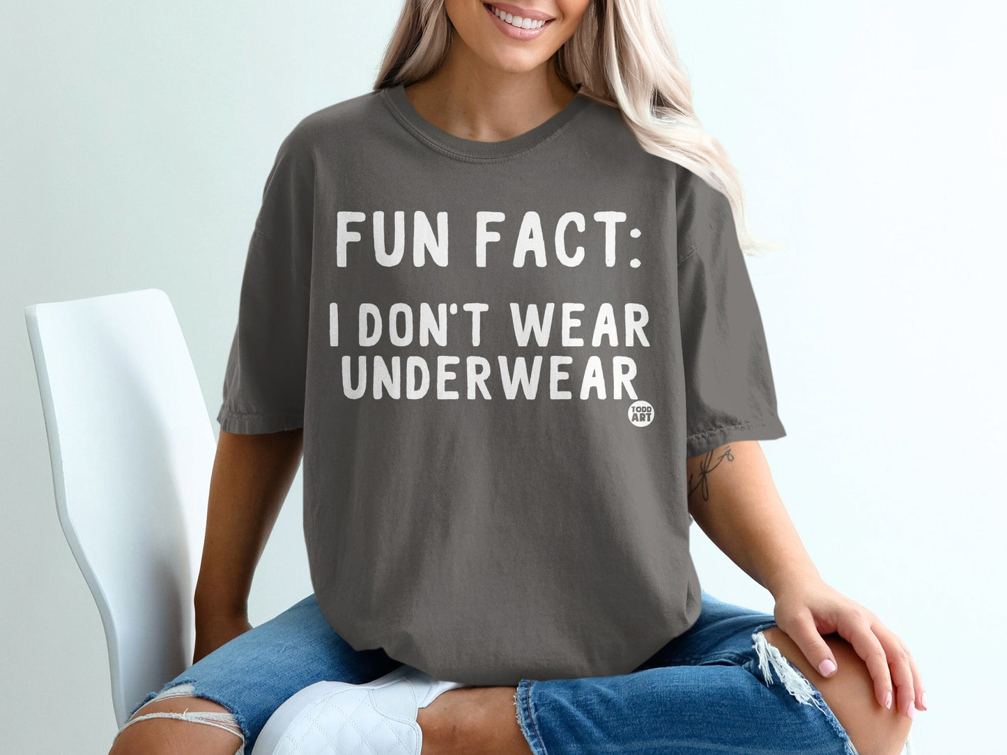 Fun Fact I Don't Wear Underwear Statement T-Shirt