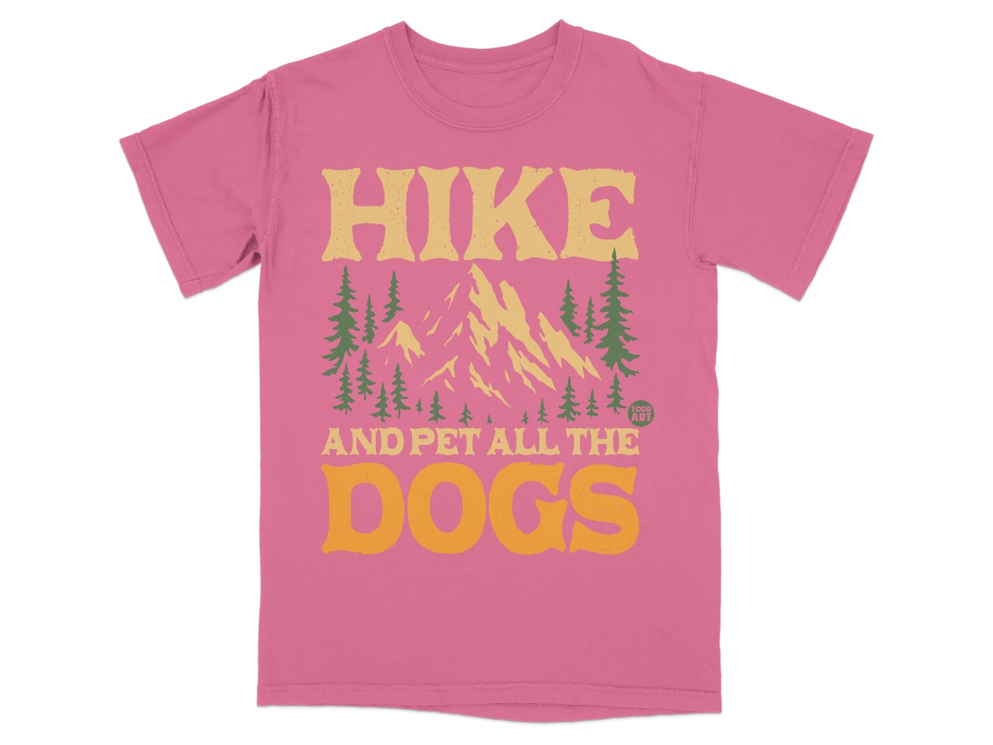 Pink t-shirt with "Hike and Pet All the Dogs" and mountain graphic.