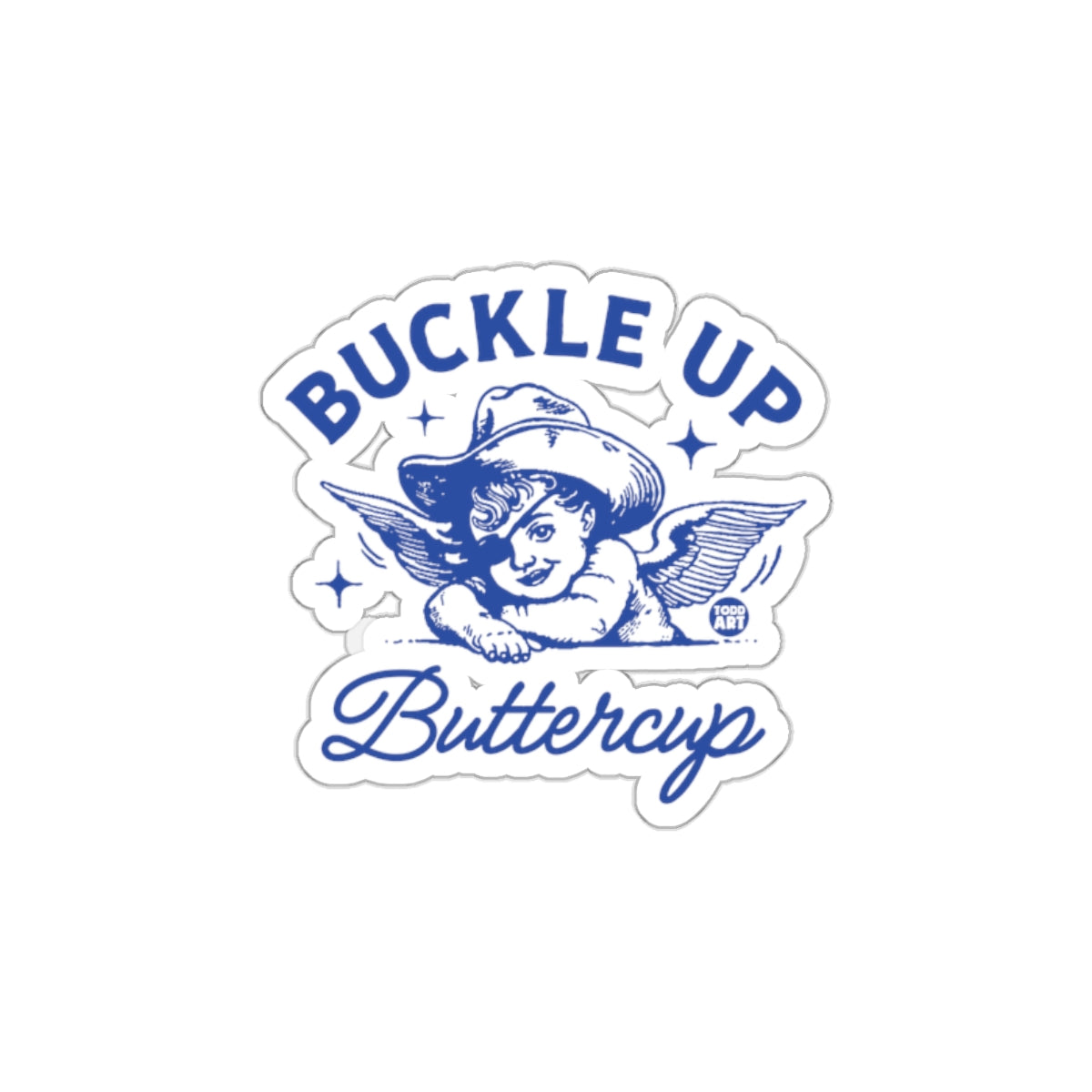 Buckle Up Buttercup Cowboy Cherub Art Sticker
