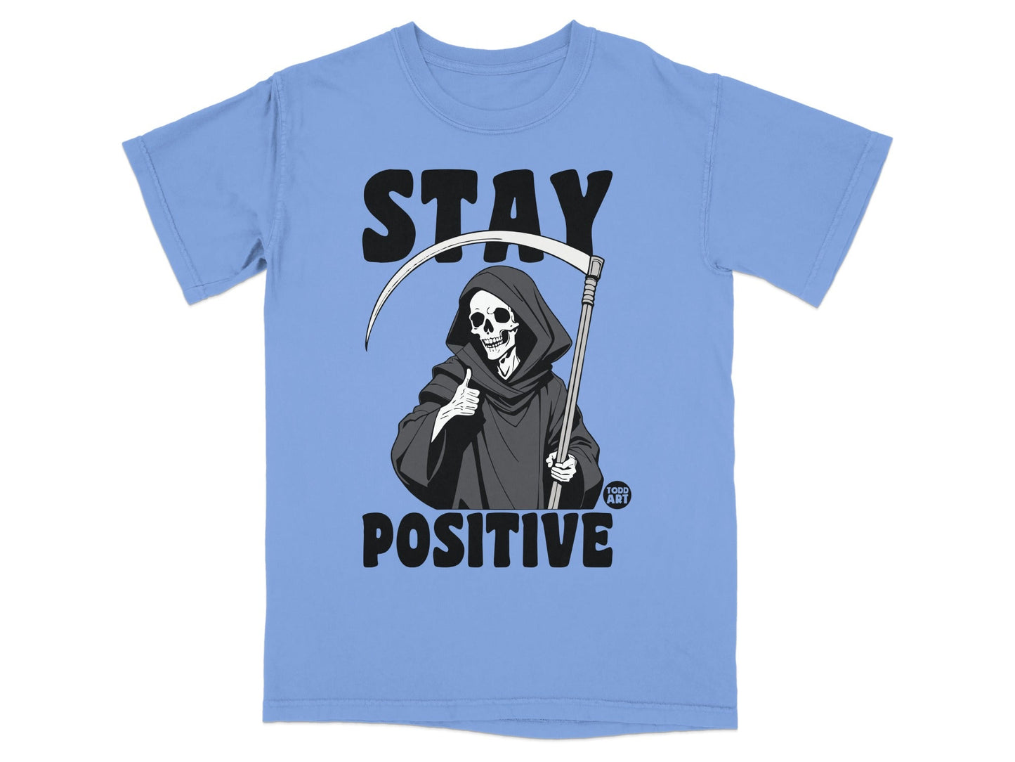 Grim Reaper giving thumbs up with "STAY POSITIVE" text.