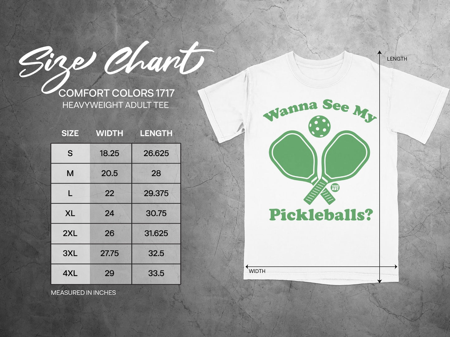 Comfort Colors 1717 size chart with pickleball graphic and text "Wanna See My Pickleballs?".