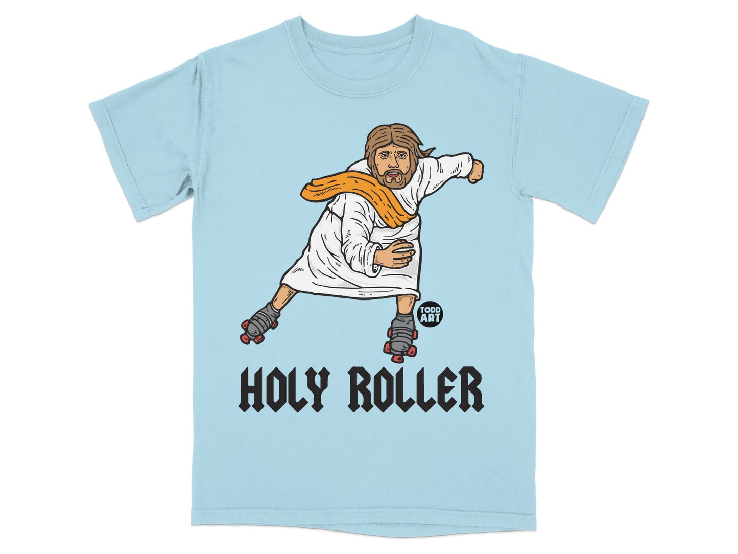 Light blue t-shirt with "Holy Roller" text and Jesus on roller skates.