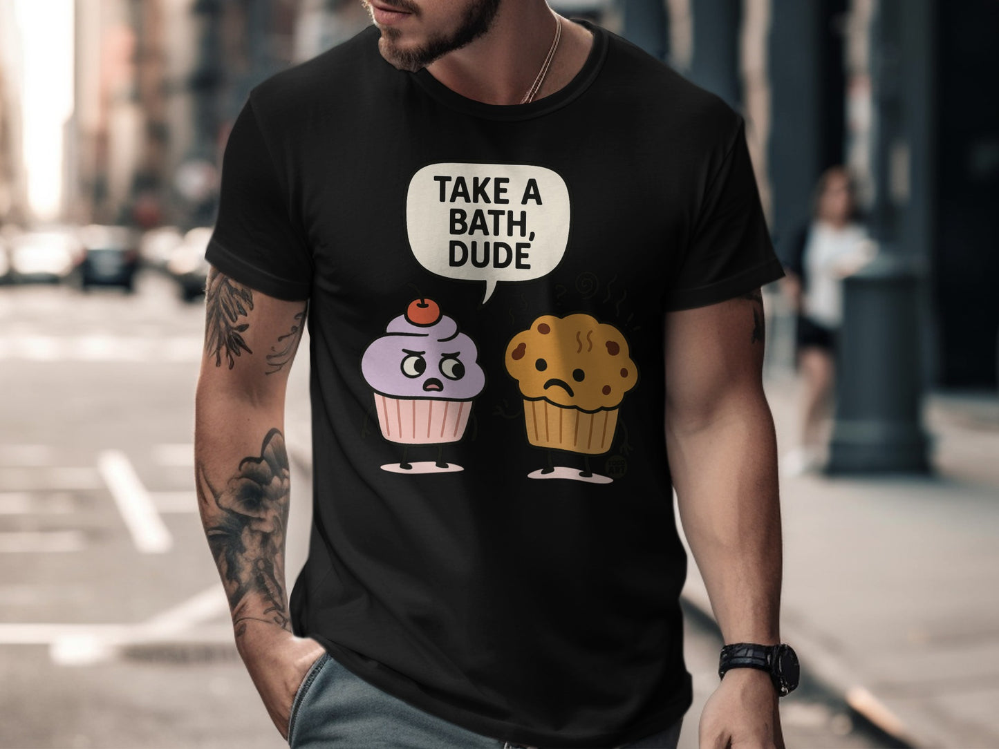 Take A Bath Dude Funny Cupcake and Muffin T-Shirt