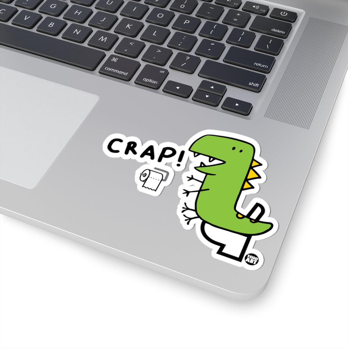 CRAP! Todd Art Sticker