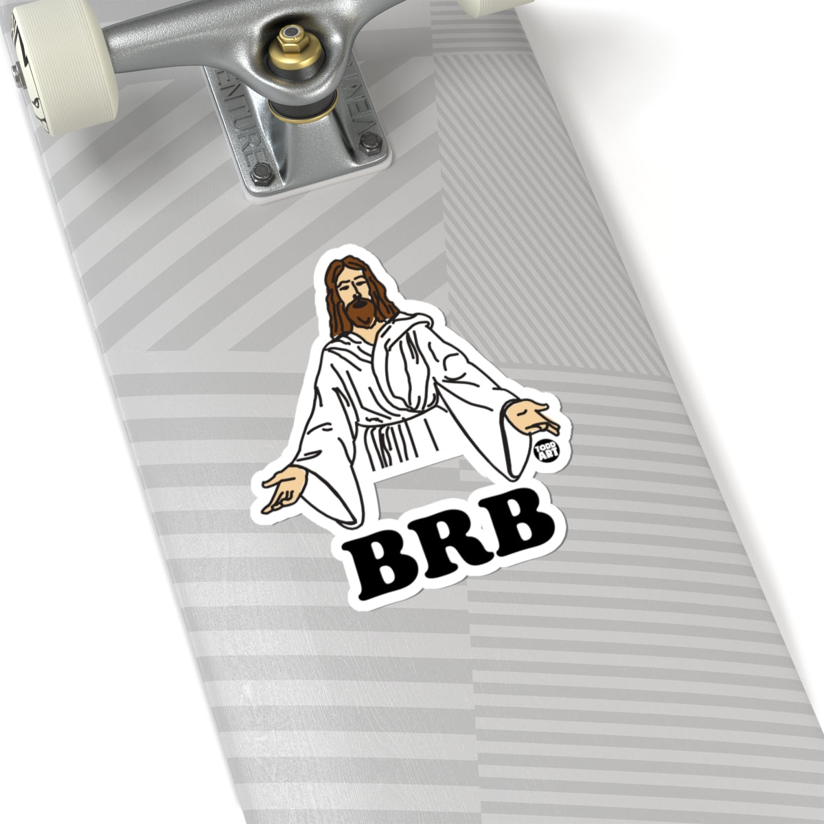 BRB Todd Art Sticker