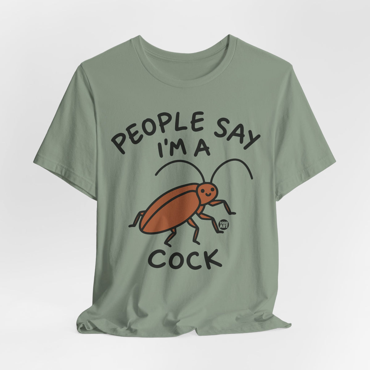 people-say-im-a-cock-
