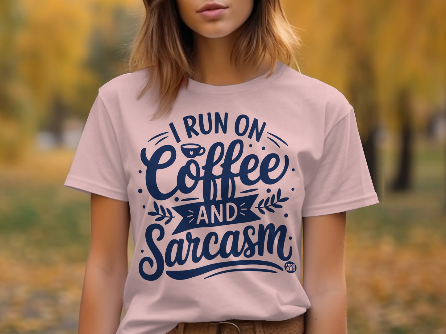 I Run on Coffee and Sarcasm Graphic T-Shirt
