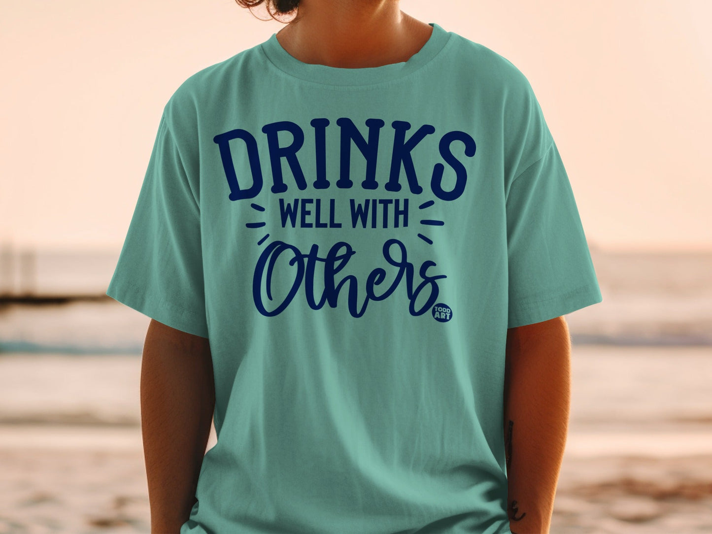 Drinks Well With Others Graphic T-Shirt