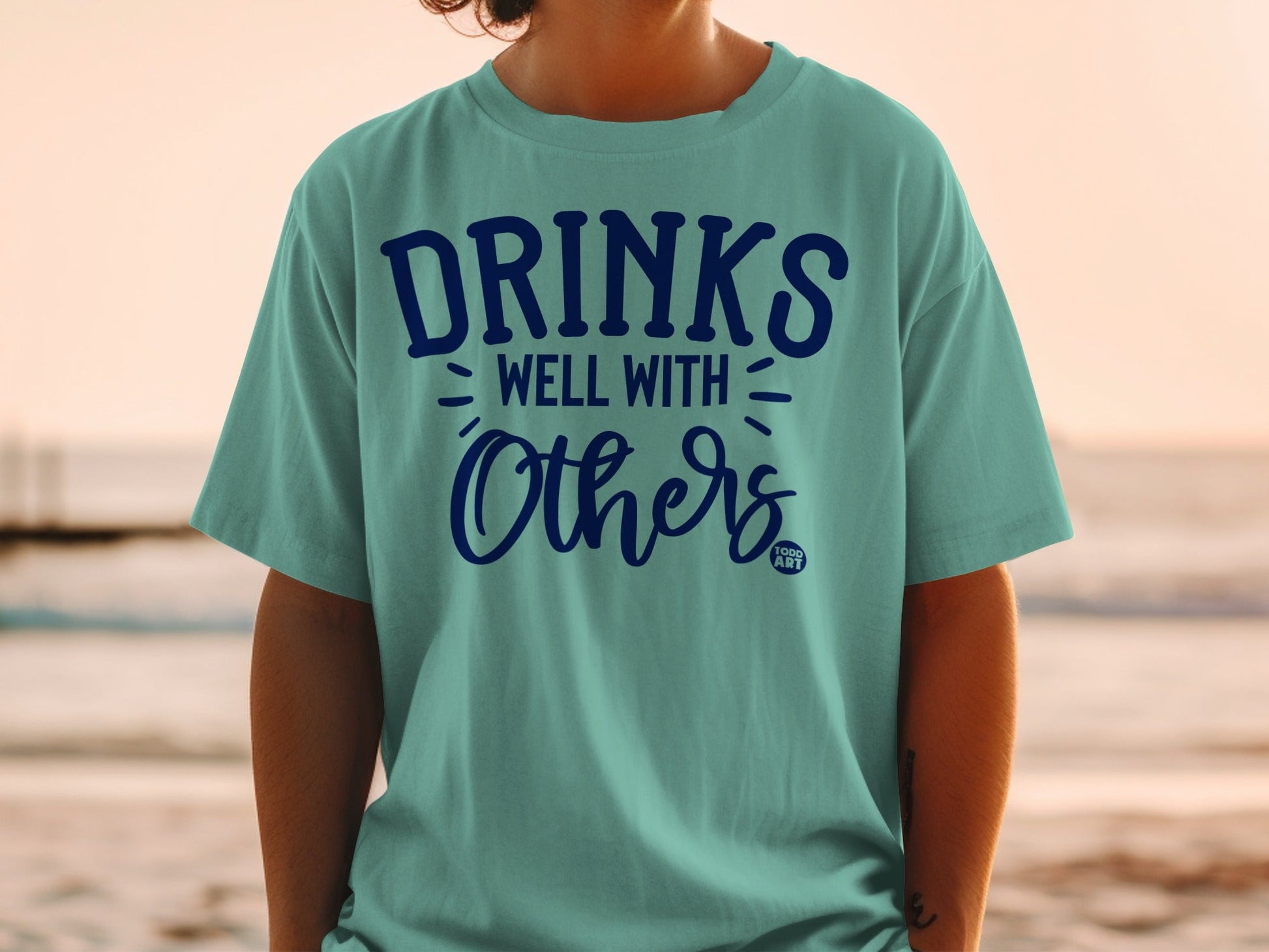 Drinks Well With Others Graphic T-Shirt