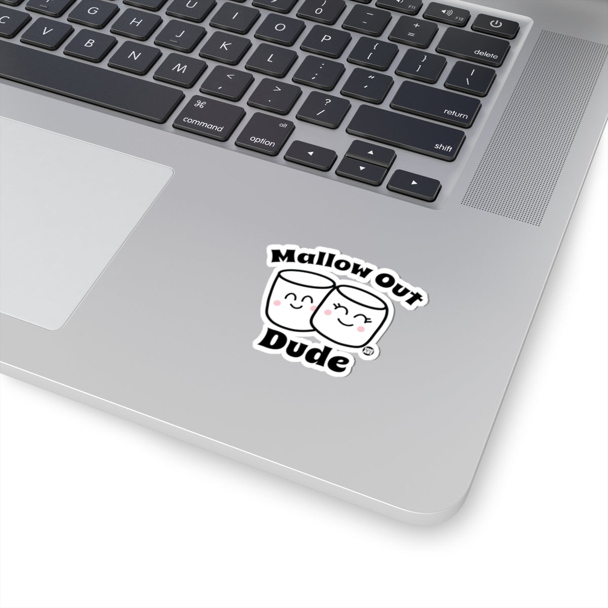 Mallow Out DudeTodd Art Sticker